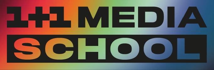 1+1 media school